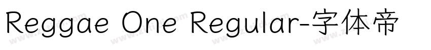 Reggae One Regular字体转换